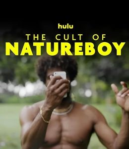 The.Cult.of.NatureBoy.S01.DOCU.720p.HULU.WEB.h264-NoRBiT – 3.8 GB