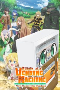 Reborn.as.a.Vending.Machine.I.Now.Wander.the.Dungeon.S01.1080p.CR.WEB-DL.DUAL.DDP2.0.H.264-Kitsune – 17.1 GB