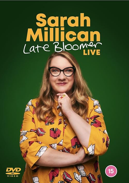 Sarah Millican: Late Bloomer Live
