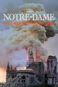 Notre.Dame.Race.Against.The.Inferno.2019.720p.WEB.H264-SHIIIT – 1.4 GB