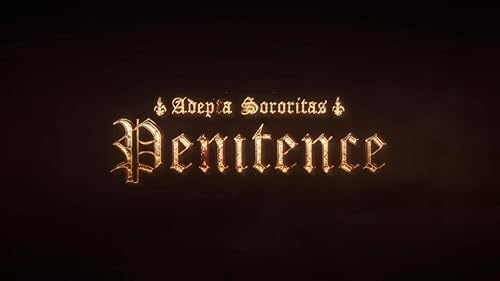 Adepta Sororitas: Penitence