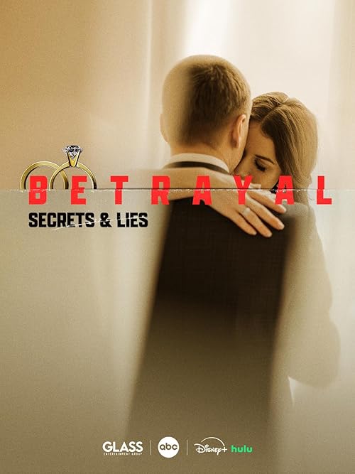 Betrayal: Secrets & Lies