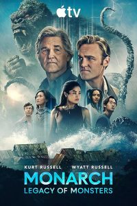 Monarch.Legacy.of.Monsters.S02.720p.ATVP.WEB-DL.DD+5.1.Atmos.H.264-playWEB – 12.1 GB