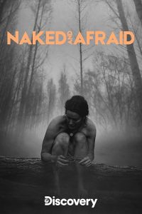 Naked.And.Afriad.S19.720p.WEB-DL.AAC2.0.H.264-CBFM – 34.1 GB
