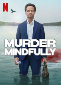 Achtsam.Morden.S02.1080p.NF.WEB-DL.DDP5.1.Atmos.H.264-playWEB – 11.6 GB