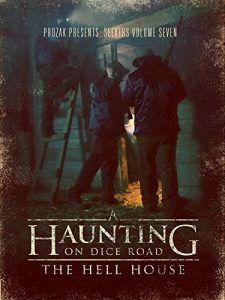 A.Haunting.On.Dice.Road.The.Hell.House.2016.1080p.WEB.H264-OUTPOST31 – 3.9 GB