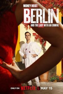 Berlin.and.the.Lady.with.an.Ermine.S01.2160p.NF.WEB-DL.DUAL.DDP5.1.Atmos.DV.H.265-FLUX – 57.0 GB