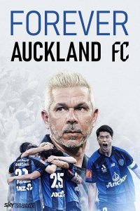 Forever.Auckland.FC.S01.720p.Neon.WEB-DL.AAC2.0.H.264 – 4.4 GB
