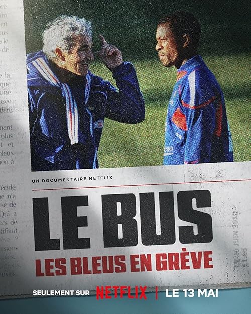 Le Bus: Les Bleus en grève
