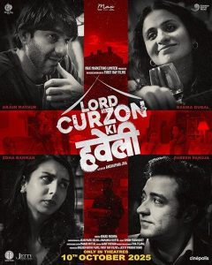 Lord.Curzon.Ki.Haveli.2023.1080p.JH.WEB-DL.Hindi.DDP5.1.H.264-Archie – 2.5 GB