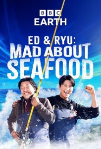 Ed.and.Ryu.Mad.About.Seafood.S01.1080p.NF.WEB-DL.AAC2.0.H.264-FFG – 8.0 GB