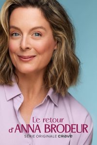 Le.retour.d’Anna.Brodeur.S02.1080p.AMZN.WEB-DL.DD+5.1.H.264-playWEB – 18.8 GB