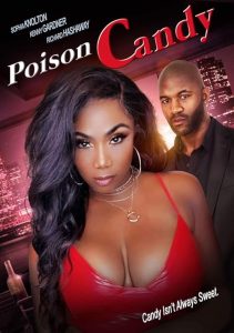 Poison.Candy.2022.1080p.PCOK.WEB-DL.AAC.2.0.H.264-OnlyWeb – 6.0 GB