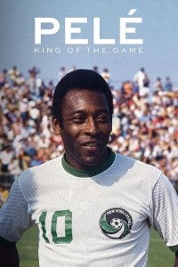 Pele.King.Of.The.Game.2023.1080P.WEB.H264-GRASHOPR – 1.6 GB