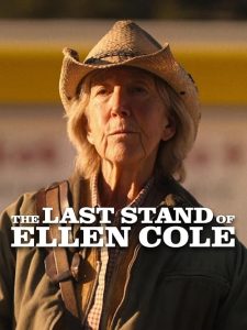 The.Last.Stand.of.Ellen.Cole.2024.1080p.AMZN.WEB-DL.DDP5.1.H.264-CHORTLE – 5.6 GB