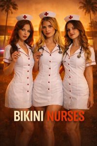 Bikini.Nurses.2026.1080p.WEB.H264-AMORT – 2.7 GB