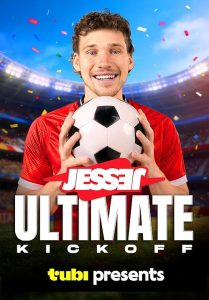 Jessers.Ultimate.Kickoff.S01.720p.TUBI.WEB-DL.AAC2.0.H.264-HONE – 1.9 GB