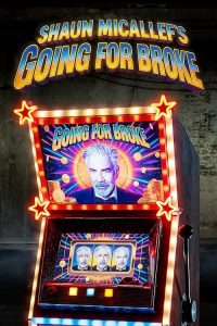Shaun.Micallefs.Going.For.Broke.S01.1080p.WEB-DL.AAC2.0.H.264-WH – 3.3 GB