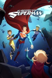 My.Adventures.with.Superman.S03E03.Alls.Fair.in.Love.and.W.O.R.M.S.1080p.AMZN.WEB-DL.DDP5.1.H.264-NTb – 754.0 MB
