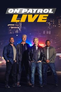 On.Patrol.Live.S04E90.1080p.PCOK.WEB-DL.AAC2.0.H.264-RAWR – 4.8 GB