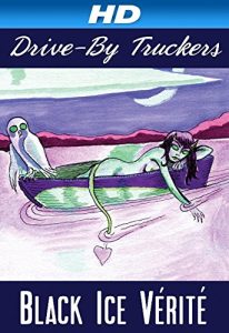 Drive.By.Truckers.Black.Ice.Verite.2014.1080p.WEB.H264-HYMN – 2.0 GB
