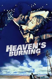 Heavens.Burning.1997.1080p.BluRay.Remux.AVC.DTS-HD.MA.5.1-ADE – 25.3 GB