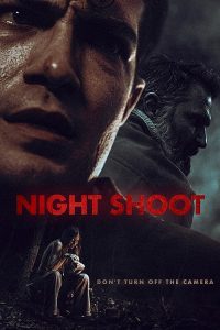 Night.Shoot.2024.1080p.WEB.H264-AMORT – 5.2 GB