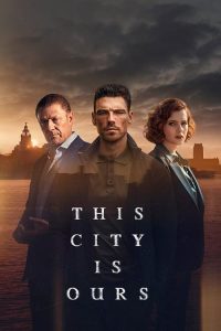 This.City.Is.Ours.S01.1080p.AMZN.WEB-DL.DDP5.1.H.264-Kitsune – 26.9 GB