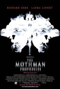 The.Mothman.Prophecies.2002.UHD.BluRay.2160p.DTS-HD.MA.5.1.DV.HEVC.REMUX-FraMeSToR – 50.6 GB