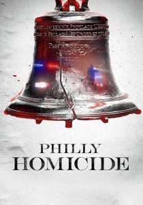 Philly.Homicide.S02.720p.AMZN.WEB-DL.DDP2.0.H.264-RAWR – 9.9 GB