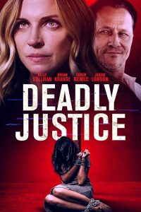 Deadly.Justice.2024.1080p.AMZN.WEB-DL.DDP5.1.H.264-drex – 5.1 GB