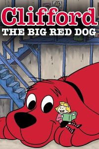 Clifford.the.Big.Red.Dog.S01.1080p.PCOK.WEB-DL.AAC.2.0.H.264-Suki – 58.3 GB