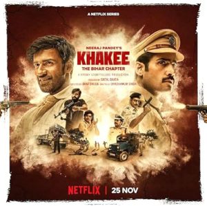 Khakee.The.Bihar.Chapte.S01.2160p.NF.WEB-DL.H.265.DDP5.1.Atmos-ADWeb – 32.1 GB