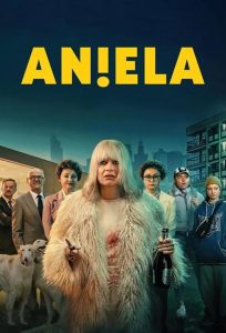 Aniela.S01.2025.2160p.NF.WEB-DL.DDP5.1.Atmos.HDR.H.265-HHWEB – 51.0 GB