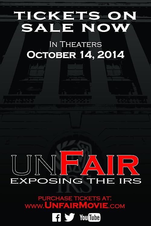 Unfair: Exposing the IRS
