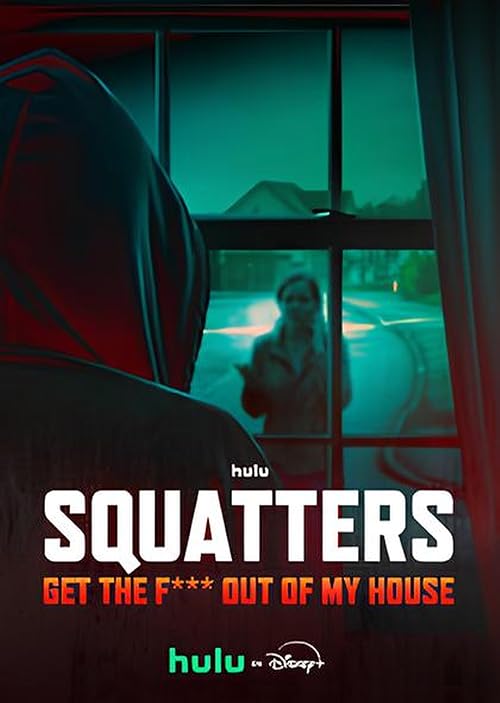Squatters: Get the F*** Out of My House