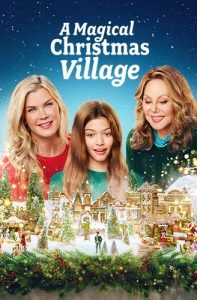 Magical.Christmas.Village.2022.1080p.AMZN.WEB-DL.DDP5.1.H.264-NTb – 6.0 GB