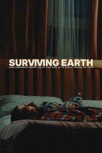 Surviving.Earth.2025.720p.AMZN.WEB-DL.DDP5.1.H.264-MADSKY – 4.2 GB