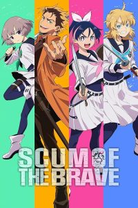 Scum.of.the.Brave.S01.1080p.CR.WEB-DL.DDP2.0.H.264-Kitsune – 32.0 GB