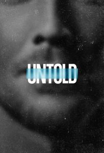 Untold.UK.S01.1080p.NF.WEB-DL.DDPA5.1.H.264-RAWR – 11.1 GB