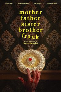 Mother.Father.Sister.Brother.Frank.2024.1080p.WEB.H264-AMORT – 5.2 GB