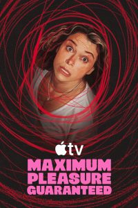 Maximum.Pleasure.Guaranteed.S01E09.HDR.2160p.WEB.h265-ETHEL – 5.0 GB