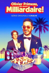 Olivier.Primeau.pas.encore.milliardaire.S01.1080p.AMZN.WEB-DL.DD+5.1.H.264-playWEB – 7.8 GB