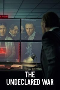 The.Undeclared.War.S02.1080p.ALL4.WEB-DL.AAC2.0.H.264-RAWR – 9.9 GB