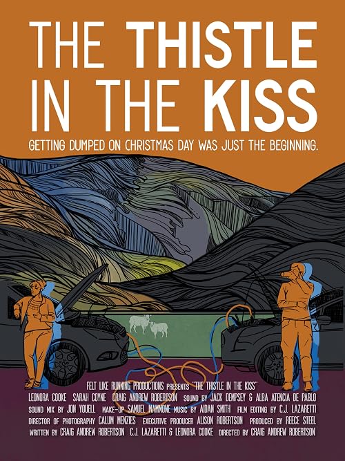 The Thistle in the Kiss