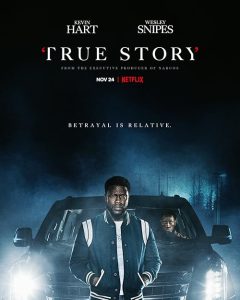 True.Story.S01.2160p.NF.WEB-DL.DDP5.1.Atmos.HEVC-HHWEB – 21.6 GB