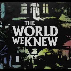 The.World.We.Knew.2020.1080p.WEB.H264-OUTPOST31 – 4.4 GB