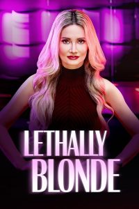 Lethally.Blonde.S01.1080p.AMZN.WEB-DL.DD+2.0.H.264-playWEB – 12.3 GB