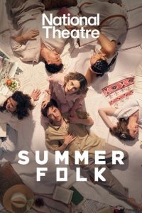 National.Theatre.at.Home.Summerfolk.2026.1080p.NTAH.WEB-DL.AAC2.0.H.264-Phallus – 4.6 GB