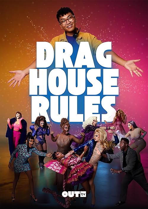 Drag House Rules